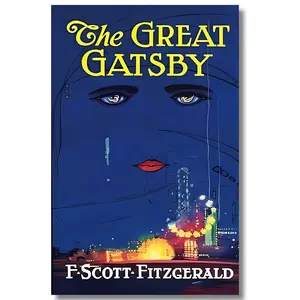 The Great Gatsby: Original 1925 Edition (An F. Scott Fitzgerald Classic Novel)