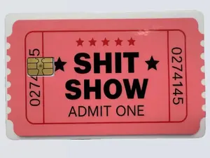 Sh!t Show Ticket Credit / Debit Card Skin