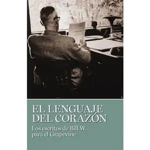 USED-El Lenguaje del Corazón by W. Bill (Paperback)