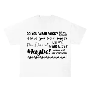 Do You Wear Wig Shirt, Meme Shirt, Funny Moment Tee, Vintage Shirt, Gift For Her/He