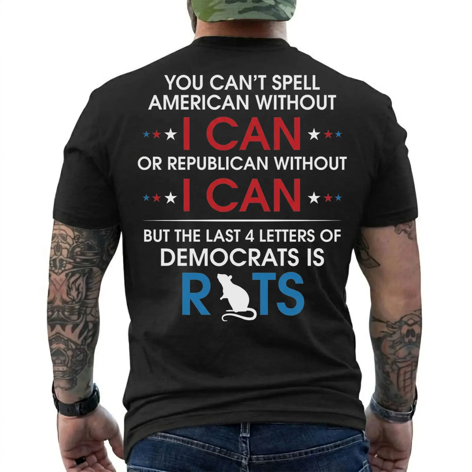 Funny Republican T-Shirt for Men – You Can't Spell American Without I Can, Democrats Rats Political Humor Graphic Tee, Conservative Patriotic Shirt, Gift for Dad, Husband, Grandpa, Short Sleeve Printed Graphic Shirt, Daily Casual Cotton Menswear