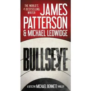 USED-Bullseye by Patterson, James (Mass Market Paperback)