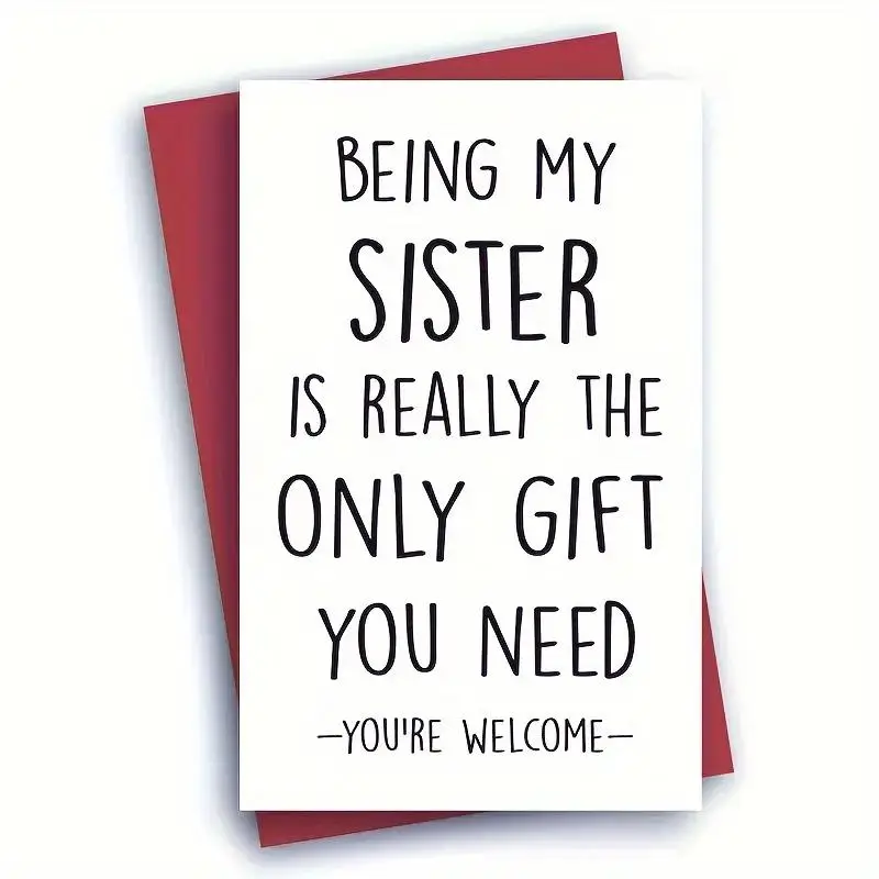 Funny Birthday Card for Sister, 1 Count Humorous Birthday Greeting Card with Envelope, Sister Gifts, Personalized Sister Birthday Card