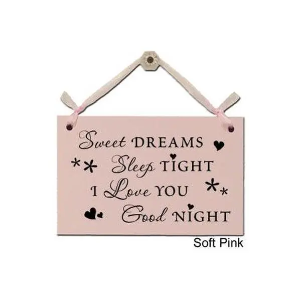 Door Sign "Sweet Dreams, sleep tight..." Style #106