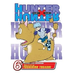 Hunter  Hunter, Vol. 6 -- Yoshihiro Togashi - Paperback