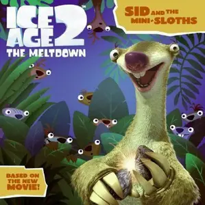 USED-Sid And the Mini-Sloths (Ice Age 2, The Meltdown) by Jennifer Frantz (Paperback)