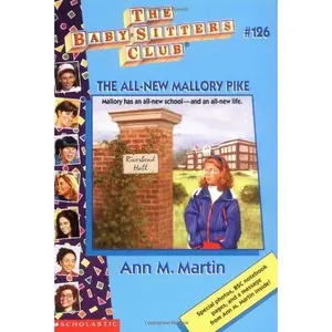 USED-The All-New Mallory Pike (Baby-Sitters Club # 126) by Ann M. Martin (Paperback)