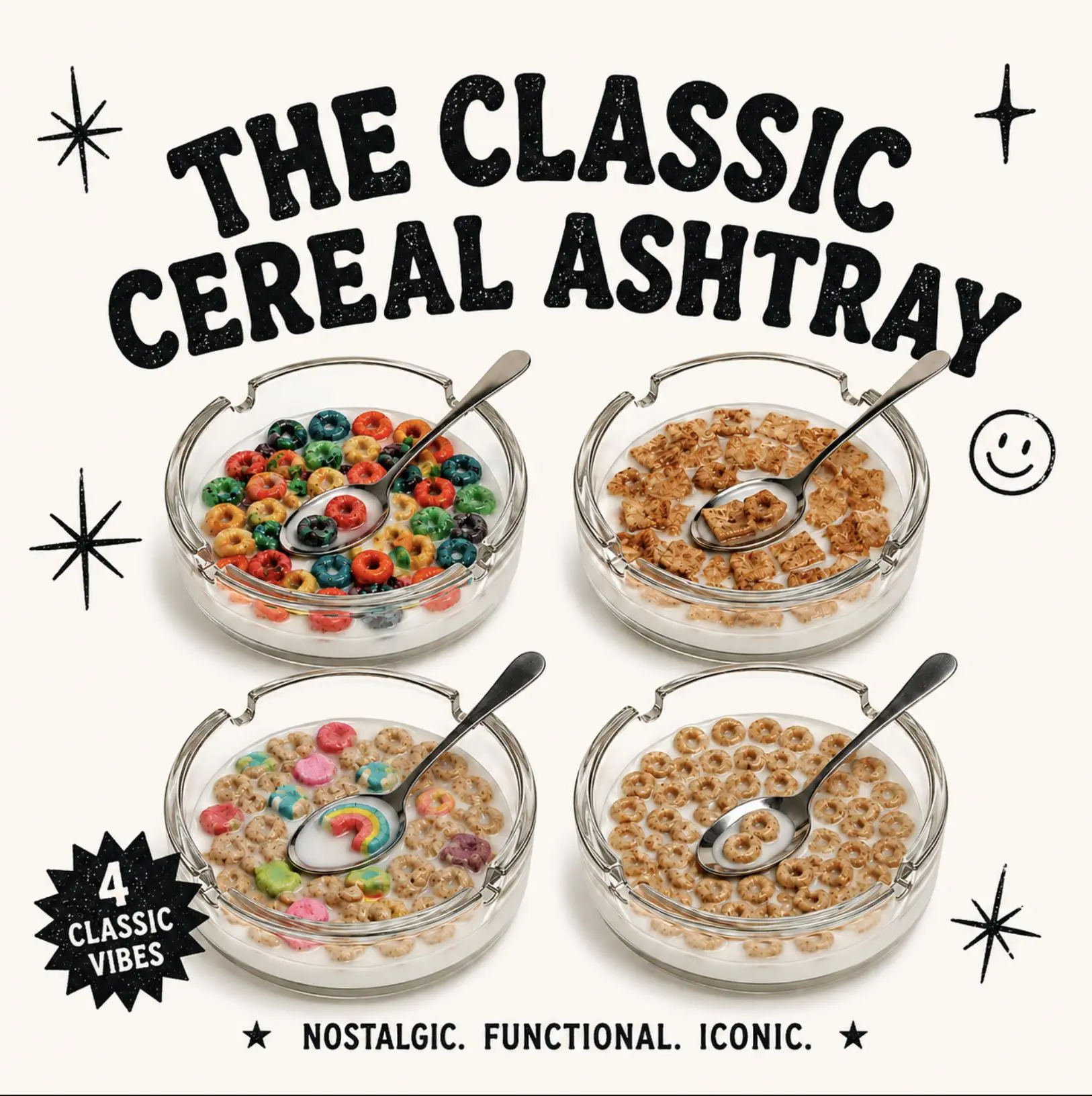 The Classic Cereal Ashtray / 420 Friendly