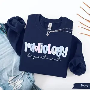 Radiology Department Sweatshirt, Cute Rad Tech Crewneck, Xray Technologist Clothing, Radiology Graduation Gift, Healthcare Appreciation