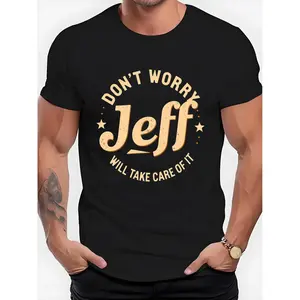 Men'S Black T-Shirt with Don't Worry Jeff Will Take Care of It Print for Casual Wear; 100% Cotton, 180g, Cool and Quick-Dry, Breathable;, Plus Size Graphic Concert Y2K Streetwear Tee graphic tee men's t shirts