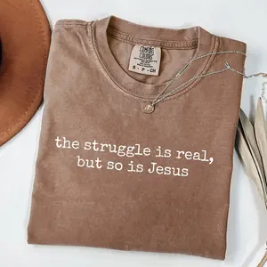 Comfort Colors Funny Jesus T-Shirt, The Struggle Is Real Humorous Religious Tee, Funny Christian Shirt, Religious Gift for Men and Women, Bible Verse Shirt