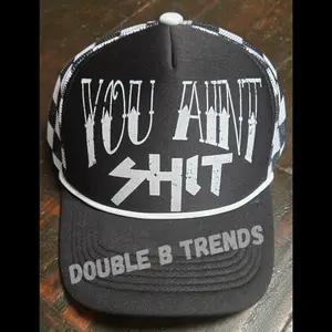 You Aint Sh*t Flying S Checkered Hat