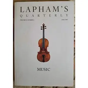 USED-Lapham's Quarterly Volume III, Number 1 Winter 2010 by Various editors/commander/officers/artists (Paperback)
