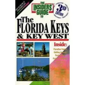 USED-The Insiders' Guide to the Florida Keys & Key West (Insiders' Guide to the Florida Keys & Key West) by Victoria Shearer (Paperback)
