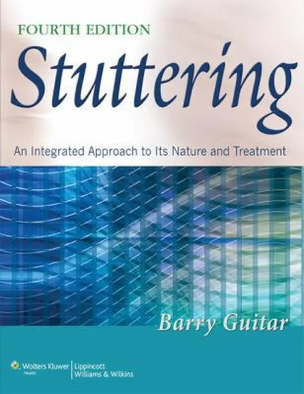USED Book - Stuttering: An Integrated Approach to Its Nature and Treatment by Guitar, Barry (Paperback) - english