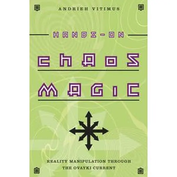 Hands-On Chaos Magic