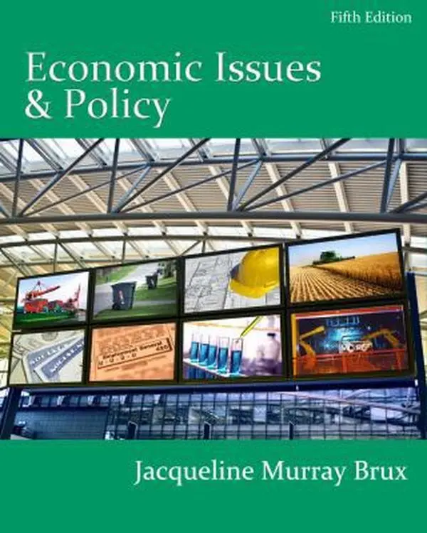 USED-Economic Issues and Policy (with InfoApps 2-Semester Printed Access Card) by Jacqueline Murray Brux (Paperback)