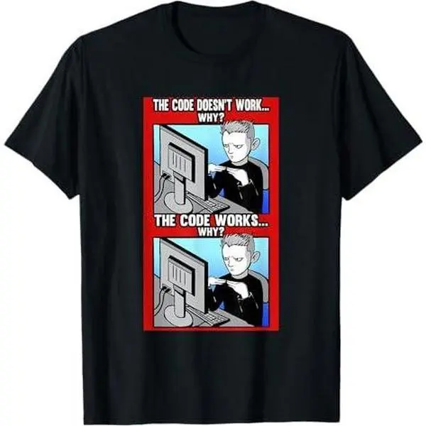 Funny The Code Works Why Programmer Developer Coder T-Shirt
