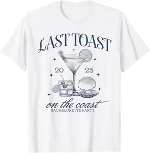 Last Toast On The Coast Est 2025 Beach Bachelorette Party T-Shirt