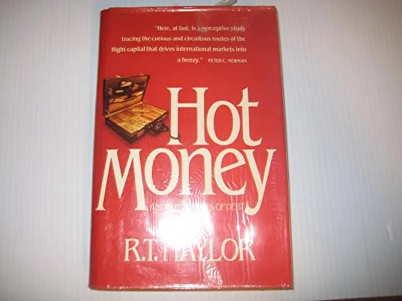 USED Book - Hot Money and Politics by Tom Naylor (Hardcover) - english
