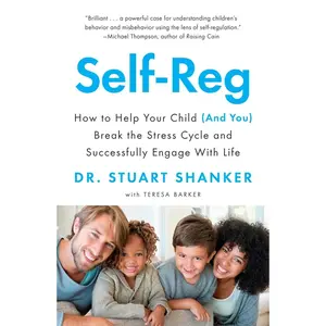USED-Self-Reg: How to Help Your Child (and You) Break the Stress Cycle and Successfully Engage with Life by Dr. Stuart Shanker (Paperback)