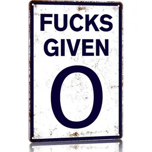 Fucks Given Zero 8x12 Inch Aluminum Metal Sign - Funny Vintage Wall Decor for Home, Office, Man Cave, Garage, No Care Attitude Tin Sign
