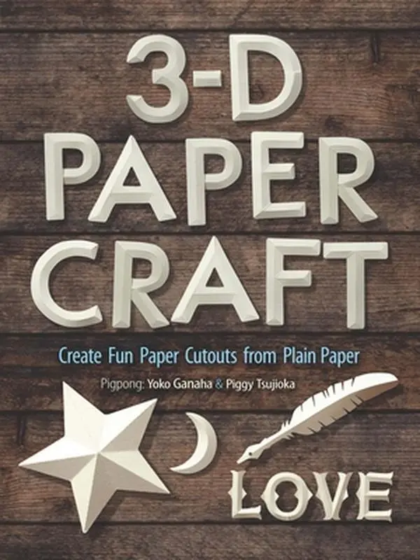 Used Paperback Book - 3-D Papercraft: Create Fun Paper Cutouts from Plain Paper with Ornaments, Designs, Photos, Letter Templates by Yoko Ganaha (English), Origami