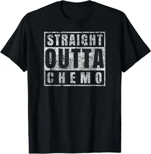 Funny Straight Outta Chemo T-shirt - 100% Cotton Cancer Battle Gift Tee Breast Cancer Awareness T-shirt Classic Fabric