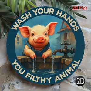 2D Flat, Funny Pig "Wash Your Hands You Filthy Animal" Metal Sign - Vintage Wall-Mounted Bathroom Decor with Cute Pig Washing Hands Design, Durable Humorous Quote Plaque Suitable for Room Decor, Perfect Housewarming or Birthday Gift (Wall-Mountable)