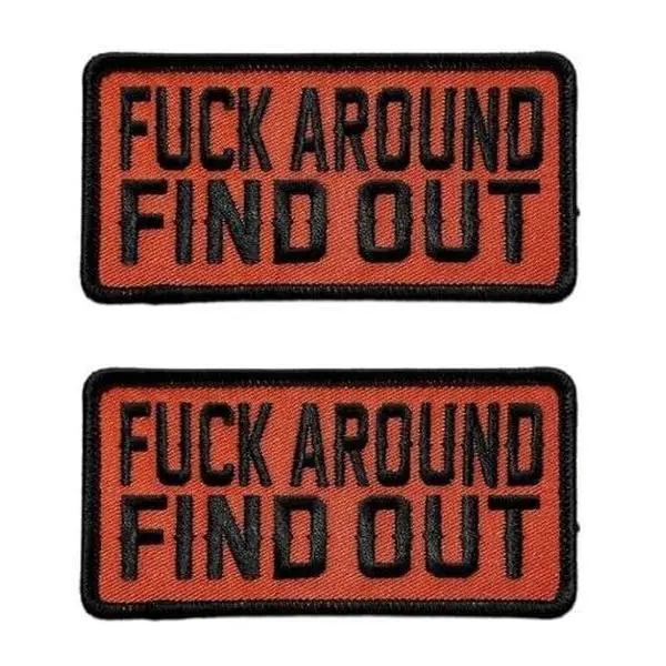 Miltacusa F*ck Around and Find Out Embroidered Patch [Iron on Sew on - 4.0 X 2.0 inch -P12 ] 2 Piece for Jackets, Vests, Jeans, Hats, Backpacks, and Tactical Gears.