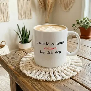 I Would Commit Crimes For This Dog Mug, Funny Dog Lover Coffee Cup, Dog Mom Gifts, Dog Dad Gift, Mugs For Pet Owner