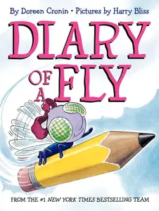 Diary of a Fly by Doreen Cronin||Harry Bliss [Hardback Book]