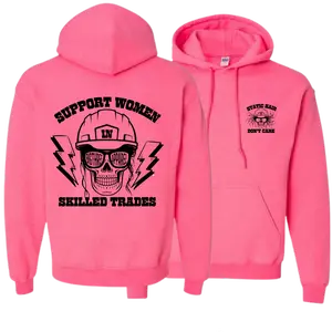 Electrician Support Women in Skilled Trades Hoodie - Pink Casual Pullover with Front/Back Image and "SKILLED TRADES" Design
