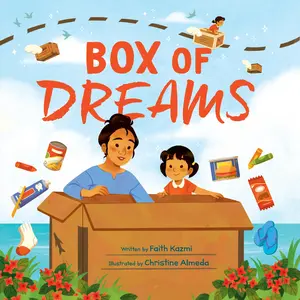 Box of Dreams by Faith Kazmi||Christine Almeda [Hardback Book]