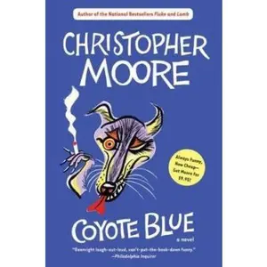 USED-Coyote Blue by Christopher Moore (Paperback)