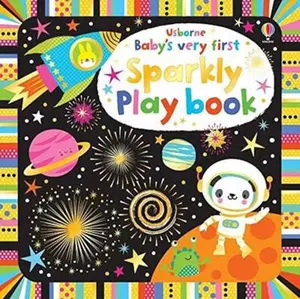 USED-Baby's Very First Sparkly Playbook by Stella Baggott (Unknown)
