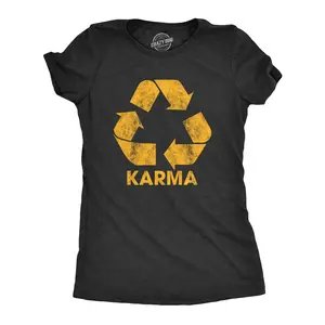 Womens Karma Recycler T Shirt Funny Motivational Positivity Universe Graphic Novelty Tee Funny Womens T Shirts Cute Vintage Fashion Casual Ladies T-Shirt Gift Funny Motivational Top Women's Novelty Tees Black