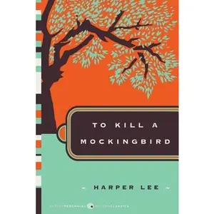 To Kill a Mockingbird -- Harper Lee, Paperback