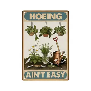 Retro "Hoeing Ain't Easy" Funny Garden Aluminum Tin Sign, 8"×12" (20×30cm) Vintage Gardening Wall Decor, Hilarious Gift for Gardeners, Plant Parents, Outdoor Yard Decor