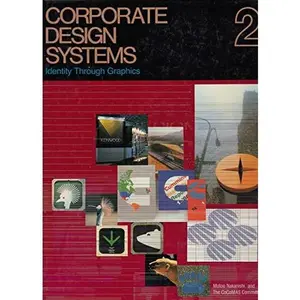 USED-Corporate Design Systems 2: Identity Through Graphics (English and Japanese Edition) by Cocomas Committee (Hardcover)