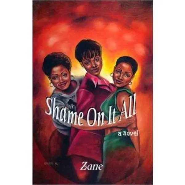 Used Soft Cover Book - Shame on It All by Zane, Comedy Literature, Good/VG Condition, Insightful Content, 0.81 lbs English Edition, No