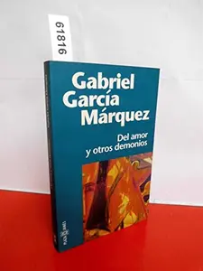 USED-Del Amor y Otros Demonios by Gabriel.- GARCÍA MÁRQUEZ (Paperback)