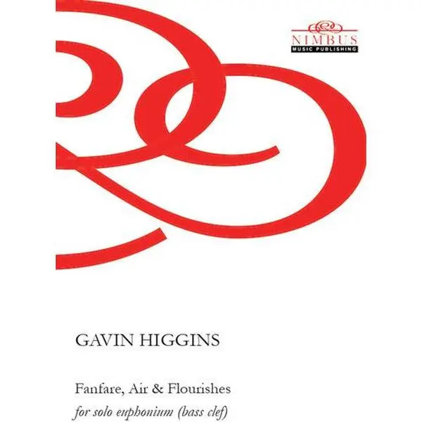 Higgins: Fanfare, Air & Flourishes for Solo Euphonium (bass clef)  [SPECIAL PRODUCTS]