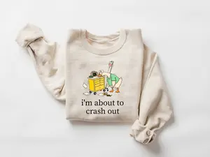 I'm About To Crash Out Sweatshirt, Funny Silly Goose Nurse Shirt, Snarky Nurse Shirt, Night Shift Nurse Sweatshirt, Gift For RN ER ICU Shirt, Burnt Out Nurse Tired Nurse Crew, Nurse Appreciation Week Gifts