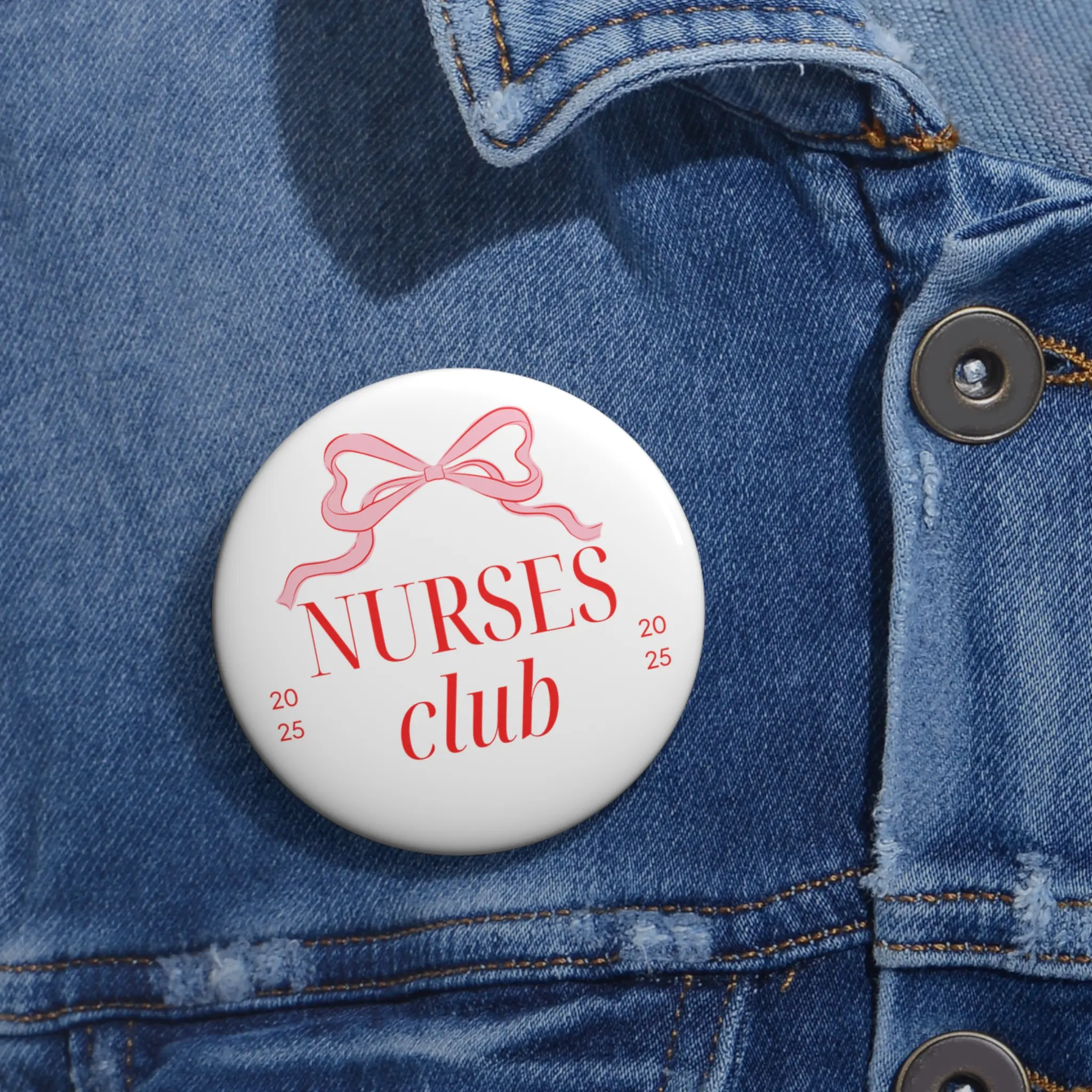 Nurses Club Pin Buttons, Cute Nursing Gift, Fundraiser Badge, Nursing Student Accessory, Nurse Appreciation Event