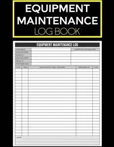 Equipment Maintenance Log Book: Track Repairs, Costs & Service History, Ideal for Small Business Owners, Automotive Technicians, Engineers and Electricians | 100 Pages | 8.5 x 11 Inches | Paperback – May 2, 2025
