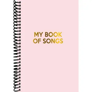 My Book Of Songs: Notebook for Musicians, Singers & Songwriters | Lined Paper & Manuscript Paper for Recording Lyrics & Music | Gift for Music Lovers, Students & Teachers