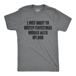 Mens I Just Want to Watch Christmas Movies With My Dog T Shirt Funny Holdiay Party Tee Mens Funny T Shirts Cool Vintage Fashion T-Shirt Gift Classic Menswear Christmas Apparel for Men Funny Dog Short Sleeve Dark Grey
