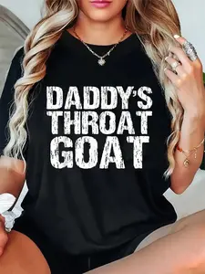Unisex Daddy's Throat Goat Funny Sexy Adult Distressed Profanity T-Shirt