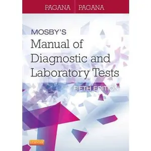 USED-Mosby's Manual of Diagnostic and Laboratory Tests by Kathleen Deska Pagana PhD  RN (Paperback)